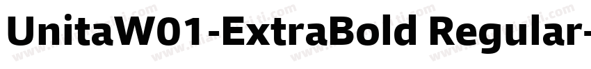 UnitaW01-ExtraBold Regular字体转换